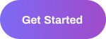Get Started Hero Button